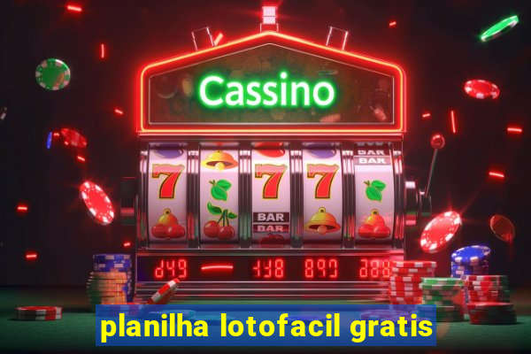 planilha lotofacil gratis